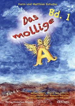 Kotucha, Matthias & Karin: Das mollige A Vol 1, easy pieces with open basses for guitar solo, sheet music