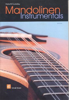 Landau, Hans W.F.: Mandolinen Instrumentals, Mandoline solo, Noten und Tabulatur