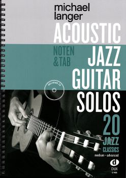 Langer, Michael: Acoustic Jazz Guitar Solos, Noten für Gitarre solo