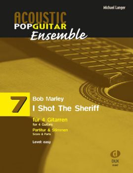 Langer, Michael / Marley, Bob: I Shot The Sheriff for 4 guitars, sheet music