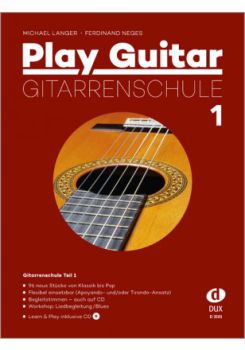 Langer, Michael, Neges, Ferdinand; Play Guitar 1, Gitarrenschule  (+Online Audio)