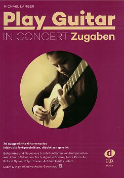 Langer, Michael: Play Guitar in Concert - encores, guitar solo sheet music (+ online audio)
