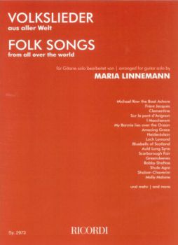 Linnemann, Maria: Volkslieder aus aller Welt - Folk Songs from all over the World für Gitarre solo, Noten