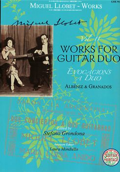 Llobet, Miguel: Guitar Works Vol. 11 - Duo Transcriptions - III, Albeniz and Granados for guitar duo, sheet music