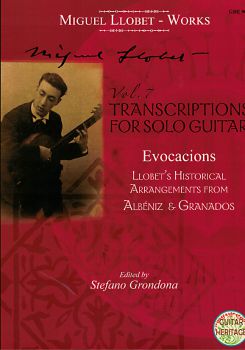 Llobet, Miguel: Guitar Works Vol. 7, Albeniz und Granados, Solo transcriptions IV, Evocations, Guitar solo sheet music