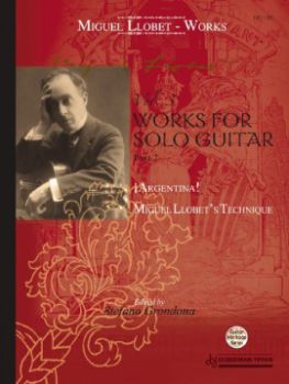 Llobet, Miguel: Complete Works for Solo Guitar Vol. 3: Argentina, technische Studien für Gitarre solo, Noten