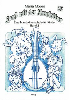 Moors, Maria: Spaß mit der Mandoline Band 2, Mandolinenschule für Kinder