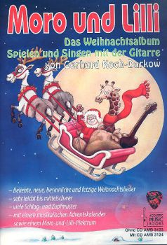 Koch-Darkow, Gerhard: Moro und Lilli - Das Weihnachtsalbum für 1-2 Gitarren
