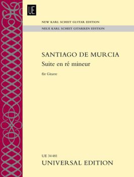 Murcia, Santiago de: Suite en ré mineur - Suite in d minor for guitar solo, sheet music, New Karl Scheit Edition