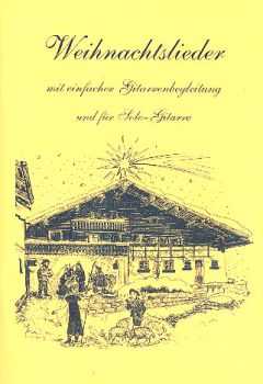 Otter, Rudolf: Weihnachtslieder für Gitarre (Gesang/Melodieinstrument und Gitarre)