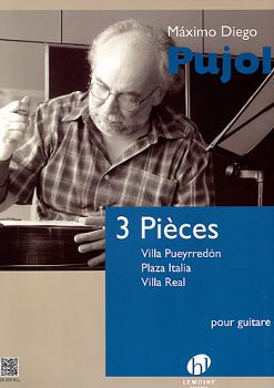 Pujol, Maximo Diego: 3 Pièces, guitar solo sheet music