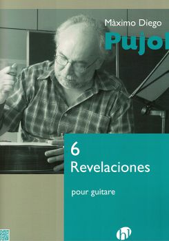 Pujol, Maximo Diego: 6 Revelaciones für Gitarre solo, Noten