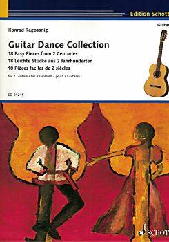 Ragossnig, Konrad: Guitar Dance Collection, 18 pieses for 2 guitars from 2 centuries (19th/20th), sheet music