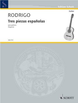 Rodrigo, Joaquin: Tres Piezas Espanolas for guitar solo, sheet music