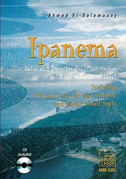 El-Salamouny, Ahmed: Ipanema, Brazilian Solos and Duos for guitar