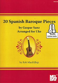 Sanz, Gaspar: 20 Spanish Baroque Pieces for Ukulele, Noten und Tabulatur