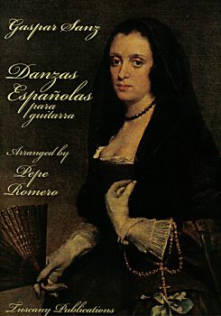 Sanz, Gaspar: Danzas Espanolas für Gitarre solo, ed. Pepe Romero, Noten