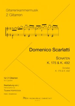 Scarlatti, Domenico: 2 Sonatas, K.175 and K.492 for 2 guitars, sheet music