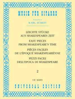 Scheit, Karl: Easy Pieces from Shakespeares Time 2 - Renaissance pieces for guitar, sheet music