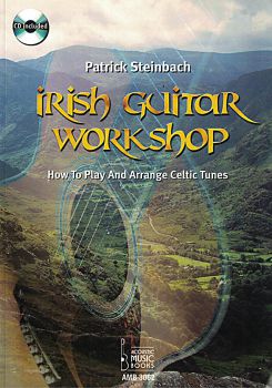 Steinbach, Patrick: Irish Guitar Workshop, Collection and Guitar Method