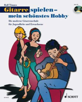 Tönnes, Rolf: Gitarre spielen - mein schönstes Hobby Band 1, Gitarrenschule