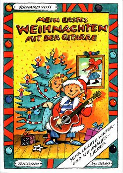 Voss, Richard: Mein erstes Weihnachten auf der Gitarre - My first Christmas on guitar - very easy pieces, sheet music