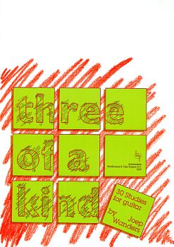 Wanders, Joep: Three of a Kind, easy to intermediate studies for guitar, sheet music