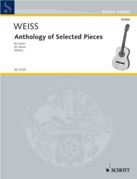 Weiss, Silvius Leopold: Anthology of Selected Pieces for guitar solo, sheet music