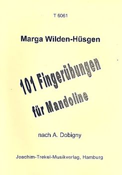 Wilden-Hüsgen, Marga: 101 Fingerübungen - Finger Execises for Mandolin, technique, sheet music