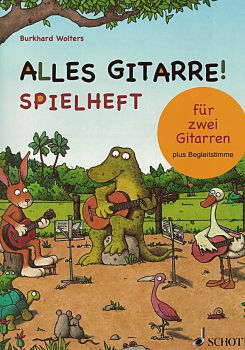 Wolters, Burkhard: Alles Gitarre Spielheft für 2 Gitarren, Noten