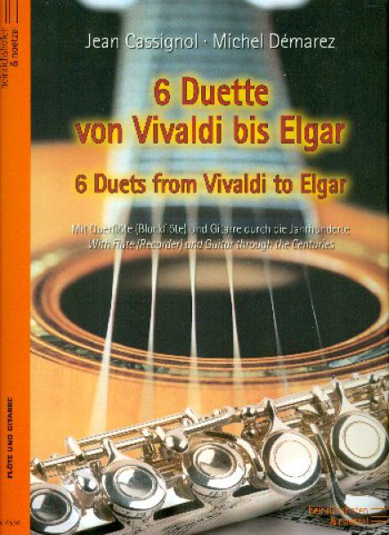 6 Duette von Vivaldi bis Elgar für Flöte und Gitarre, Noten