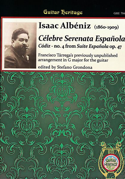 Albeniz, Isaak: Célebre Serenata Española (Cádiz - Suite española op. 47/4), ed. Francisco Tarrega, guitar solo sheet music