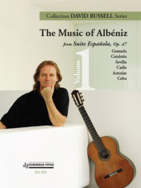 Albeniz, Isaac: The Music of Albeniz Vol.1, op. 47 Suite Espanola for guitar solo by David Russel, sheet music