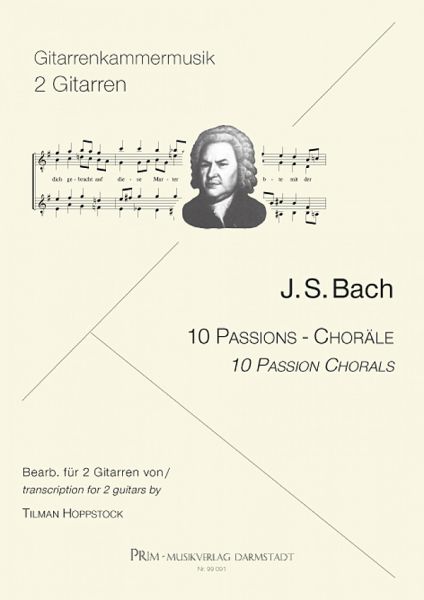 Bach, Johann Sebastian: 10 Passion Chorals for 2 guitars, sheet music