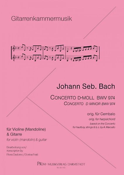 Bach, Johann Sebastian: Concierto d minor, BWV 974 after Marcello for Violin/ Mandolin and Guitar, sheet music