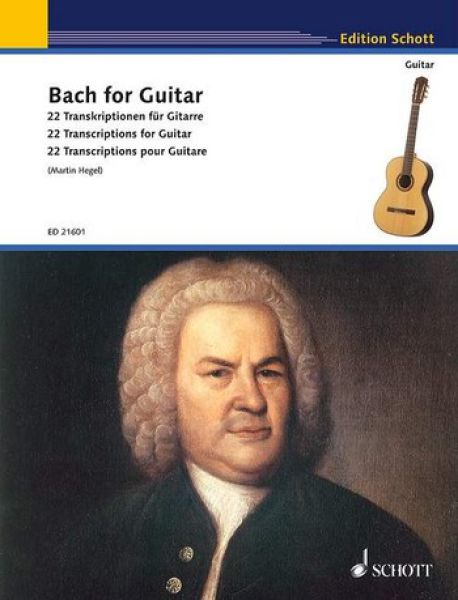 Bach for Guitar - 22 Transkriptionen für Gitarre solo, Noten