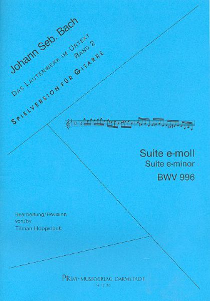 Bach, Johann Sebastian: Suite e-moll, BWV 996, Bearbeiter Tilman Hoppstock, Noten für Gitarre solo