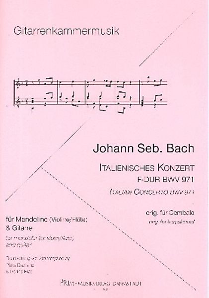 Bach, Johann Sebastian: Italian Concerto F Major BWV 971 for Mandolin (Flute/Violin) and Guitar, sheet music