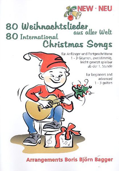 Bagger, Boris Björn: 80 Weihnachtslieder aus aller Welt für 1-3 Gitarren