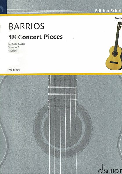 Barrios Mangore, Agustin: 18 Concert Pieces Vol. 2, Gitarre solo, Noten