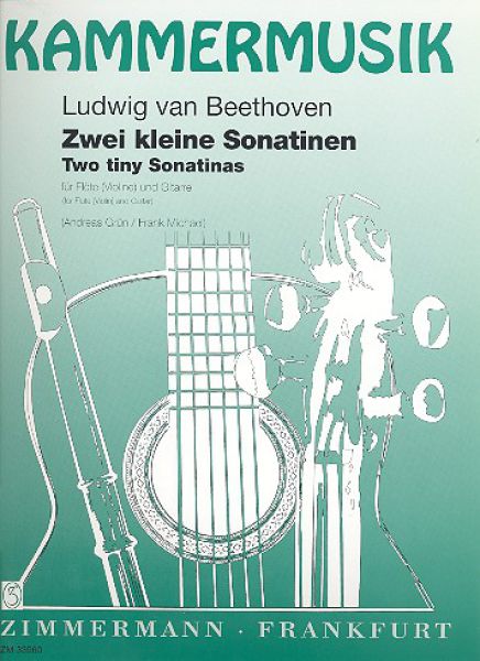 Beethoven, Ludwig van: Zwei kleine Sonatinen für Flöte oder Violine und GItarre