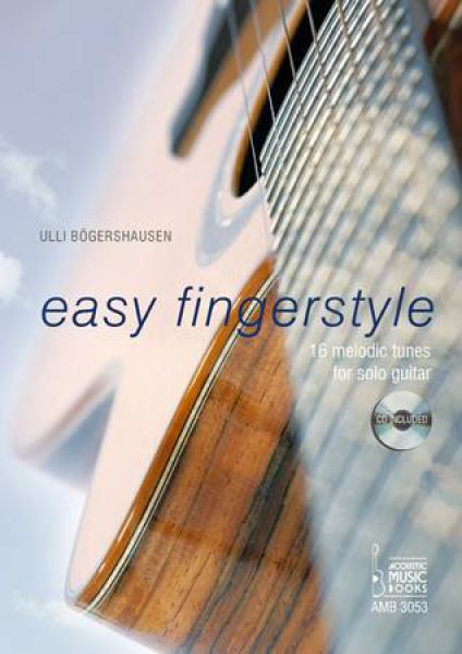 Bögershausen, Ulli: Easy Fingerstyle, Noten und Tabulatur