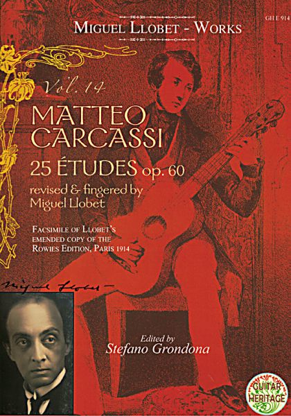 Llobet, Miguel: Guitar Works Vol. 14 - Matteo Carcassi 25 Etudes op. 60 - Facsimile for guitar solo, sheet music