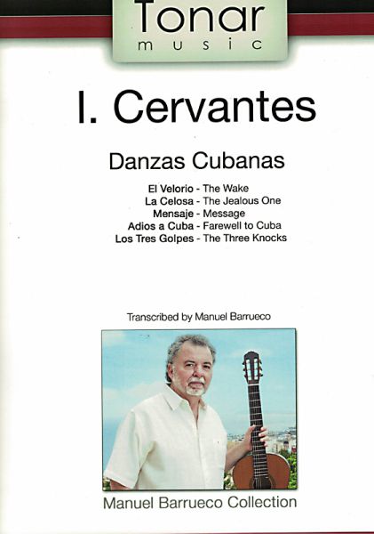Cervantes, Igancio: Danzas Cubanas, ed. Manuel Barrueco for guitar solo, sheet music