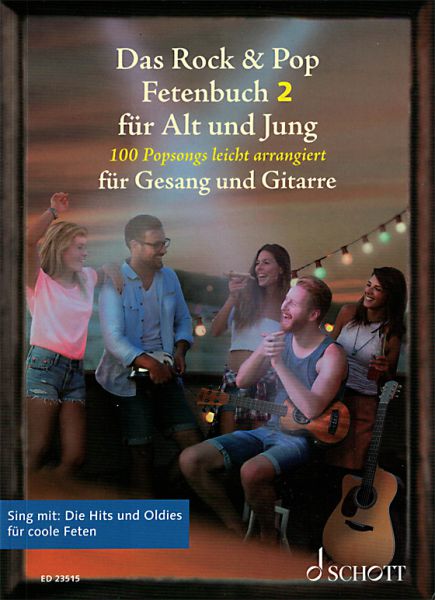Das Rock und Pop Fetenbuch 2 für alt und jung für Gitarre, Songbook