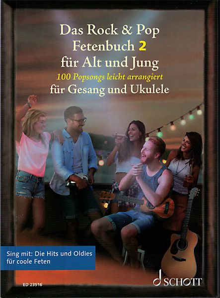 Das Rock und Pop Fetenbuch 2 für alt und jung - The rock and pop party book 2 for old and young for ukulele, songbook