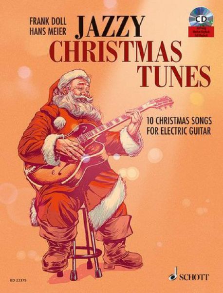 Doll, Frank/Meier, Hans: Jazzy Christmas Tunes for electric guitar