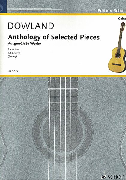 Dowland, John: Anthology of Selected Pieces, for guitar solo, sheet music