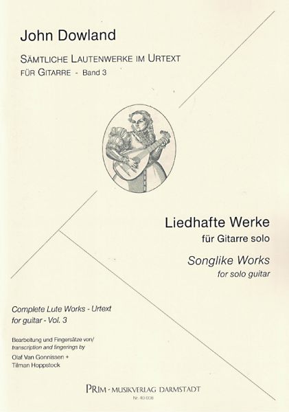 Dowland, John: Sämtliche Lautenwerke im Urtext Vol. 3 - Liedhafte Werke für Gitarre solo, Noten