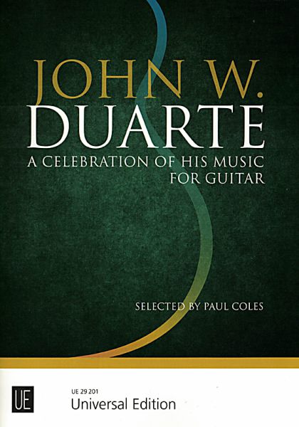 Duarte, John William: A Celebration of his Music for Guitar, 21 pieces from his repertoire for guitar solo, sheet music